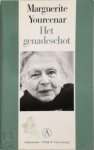 M. Yourcenar , J. Tuin 59221 - Het genadeschot