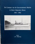 Nieborg, J.P. - De Canopus van de Gouvernements Marine in Harer Majesteits Dienst 1941-1942.