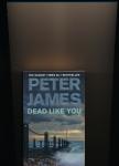 James, Peter - Dead Like You