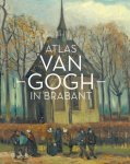 Helewise Berger 169782, Ron Dirven 101429 - Atlas Van Gogh in Brabant