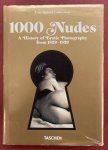 KOETZLE, MICHAEL & UWE SCHEID. - 1000 Nudes A History of Erotic Photography from 1839-1939. Uwe Scheid Collection.