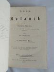 Thome, Otto Wilhelm - Lehrbuch der Botanik : für Realschulen, Gymnasien, forst- und landwirthschaftliche Lehranstalten, pharmaceutische Institute etc. sowie zum Selbstunterrichte