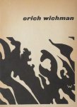 Erich Wichmann ; Willem Sandberg (design) - Erich Wichman