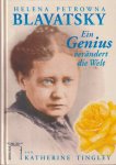 Petrowna, Helena - Blavatsky. Ein Genius verändert die Welt