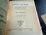 FREUD, Sigmund - Totem und Tabu. Einige Übereinstimmungen im Seelenleben der Wilden und der Neurotiker.