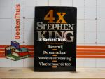 King, Stephen - 4x Stephen King bevat: razernij . de marathon . werk in uitvoering . vlucht naar de top