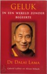 Gabriel Lafitte, Alison Ribush, Rob Pijpers - De Dali Lama. Geluk in een wereld zonder begeerte