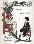 Osselen-van Delden, Bertha Elisabeth. - Baas Willem : een boek voor jongens en meisjes.