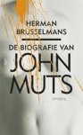 Herman Brusselmans - Biografie van John Muts