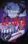 Rentes de Carvalho - Coca