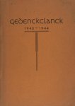 Booy, Thijs (samenstelling). - Gedenckclanck 1940-1944. Booy, Thijs (samenstelling). - Gedenckclanck 1940-1944.
