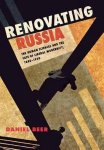 Daniel Beer - Renovating Russia