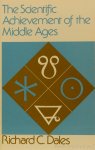 DALES, R.C. - The scientific achievement of the middle ages.