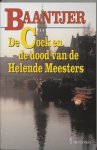 A.C. Baantjer - Baantjer 58 - De Cock en de dood van de Helende Meesters