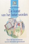 Jeroen Morssink, Jeroen Morssink - De kunst van het beter worden