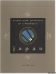 Rosemann, H.J. - e.a. - Architectuur, Stedebouw en Landschap in Japan