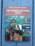 Jappe-Alberts, W. - De Middeleeuwse stad Jappe-Alberts, W. - De Middeleeuwse stad