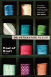 Roelof Smit - De verkeerde kleur