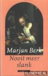 Berk, Marjan - Nooit meer slank!
