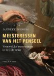 Janneke Budding - (1) Meesteressen Van Het Penseel