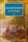 B.J. van Wijk - Geschiedenissen uit de bijbel - 12