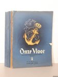 Diverse auteurs - Onze Vloot: Maandblad gewijd aan de Nederlandse Zeestrijdkrachten - jaargang 1952 Diverse auteurs - Onze Vloot: Maandblad gewijd aan de Nederlandse Zeestrijdkrachten - jaargang 1952