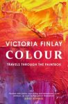 Victoria Finlay - Colour