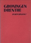 WIERSMA, J.P. (onder redactie van) - Groningen-Drenthe in den opgang. Propaganda-uitgave voor Groningen en Drenthe