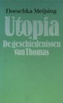 Meijsing, Doeschka - UTOPIA of de geschiedenissen van Thomas