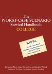 Joshua Piven, David Borgenicht - The Worst-Case Scenario Survival Handbook