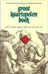 Martinus, L. - Groot kaartspelenboek : de spelregels van de moderne en klassieke kaartspelen