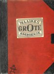 Maaike Hartjes - Maaike's Grote Dagboekje