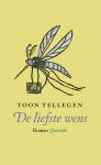 Toon Tellegen - De liefste wens