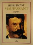  - MAUPASSANT, GUY DE - biografie - Henri Troiat - uitg. De Prom, 1e dr, 227 blz.