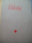 J. Kalmijn - Spierenburg e.a. - "Elckerlyc" Gedichten, Proza en Essays. (o.a. Emile Buysse over 'Trouwen' van Gerard Walschap - Anton van Duinkerken - Gabriël Smit - Jan Campert)