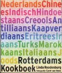 Linda Roodenburg - Rotterdams Kookboek