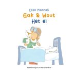 Elise Mannah - Gak en Wout  -   Het ei