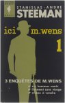 Stanislas-André Steeman - Ici m.wens 1