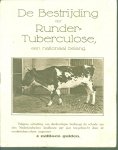Landbouwblad: De Boerderij - (BROCHURE) De bestrijding der rundertuberculose een nationaal  ( aankondiging themanummer + werving abonees