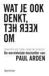 PAUL Arden 32002 - Wat je ook denkt, keer het om