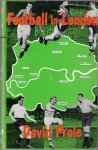 Prole David - Football in London