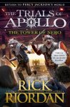 Rick Riordan 58153 - The Tower of Nero (The Trials of Apollo Book 5)