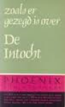 Div. - DE INTOCHT - Reeks: Zoals er gezegd is over  - deel 7