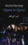 Borstlap, M. - Opera in Qatar