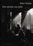 Nadas, Peter - Een zweem van licht Nadas, Peter - Een zweem van licht