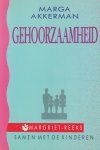Akkerman, Marga - Gehoorzaamheid