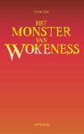 Tofik Dibi - Het Monster van Wokeness Tofik Dibi - Het Monster van Wokeness