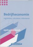 D.P.J. Kloppenborg, D.P.J. Kloppenborg - Bedrijfseconomie opdrachtenboek