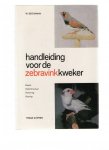 beckmann, w - handleiding voor de zebravinkkweker