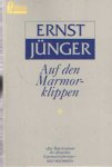 Jünger, Ernst - Auf den Marmorklippen